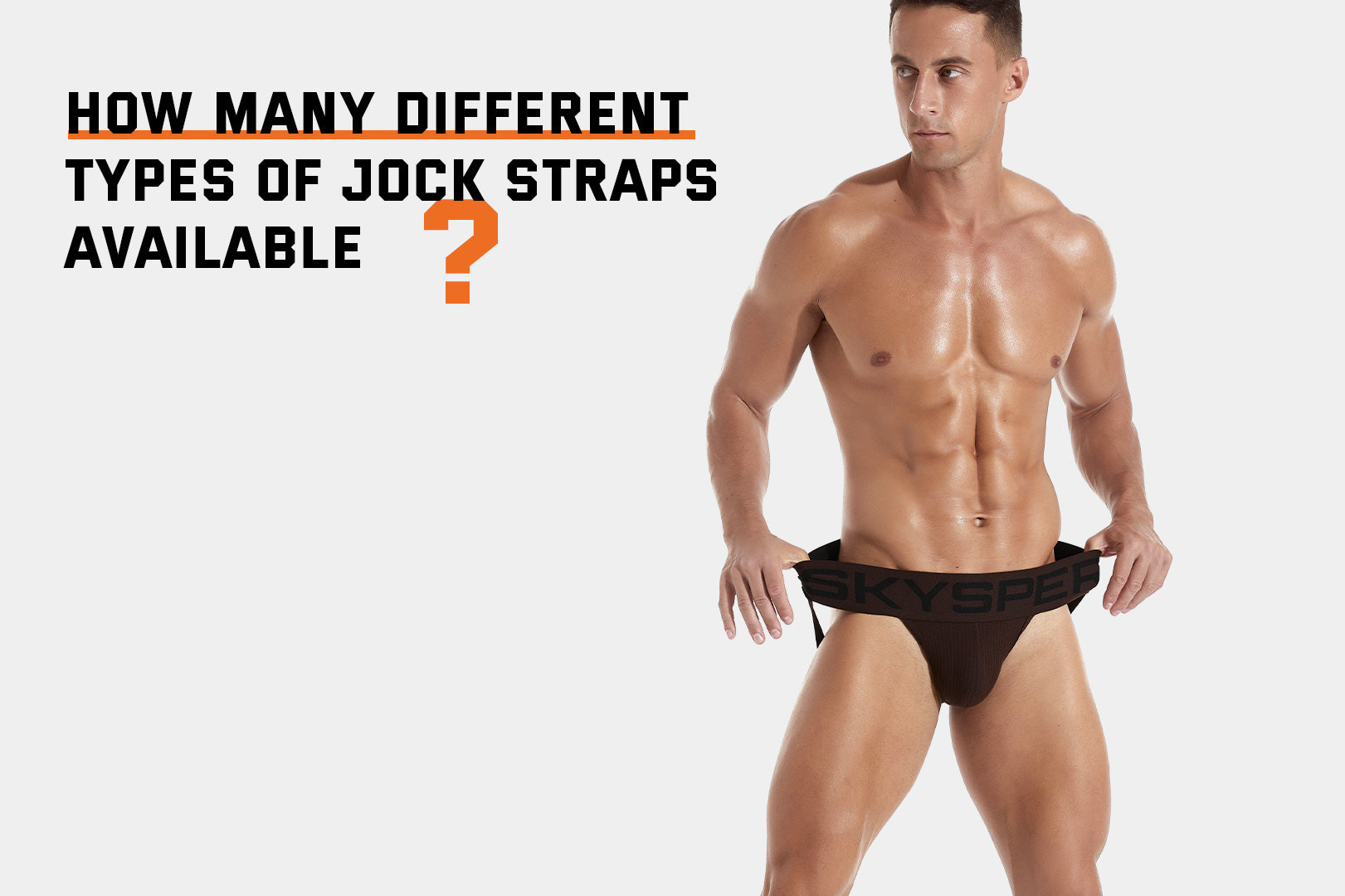 A Comprehensive Guide to Jock Straps Types and Differences SKYSPER