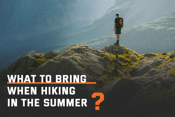 My Hiking Essentials: What To Bring For Hot Weather Hiking