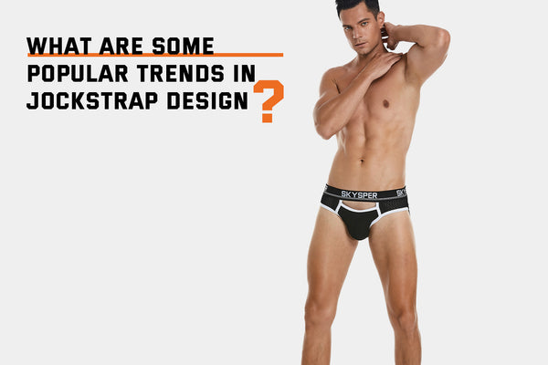 Exploring Popular Trends in Jockstrap Design: From Comfort to Style