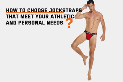 Choosing the Right Jockstrap: Strategies for Meeting Your Athletic and Personal Needs