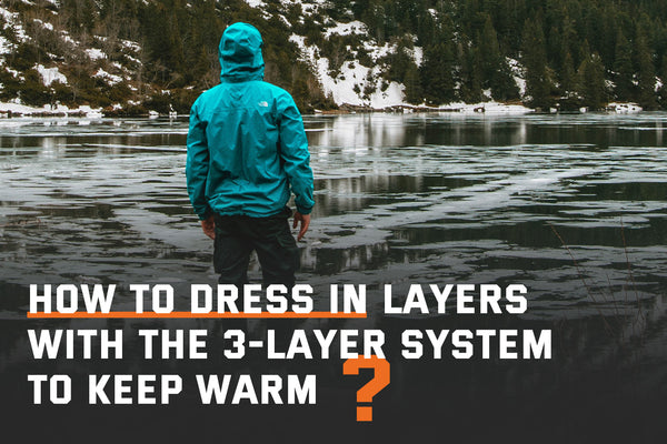 Three Layers of Outdoor Dressing Rules