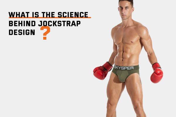 The Science Behind Jockstrap Design: Creating Comfort and Protection