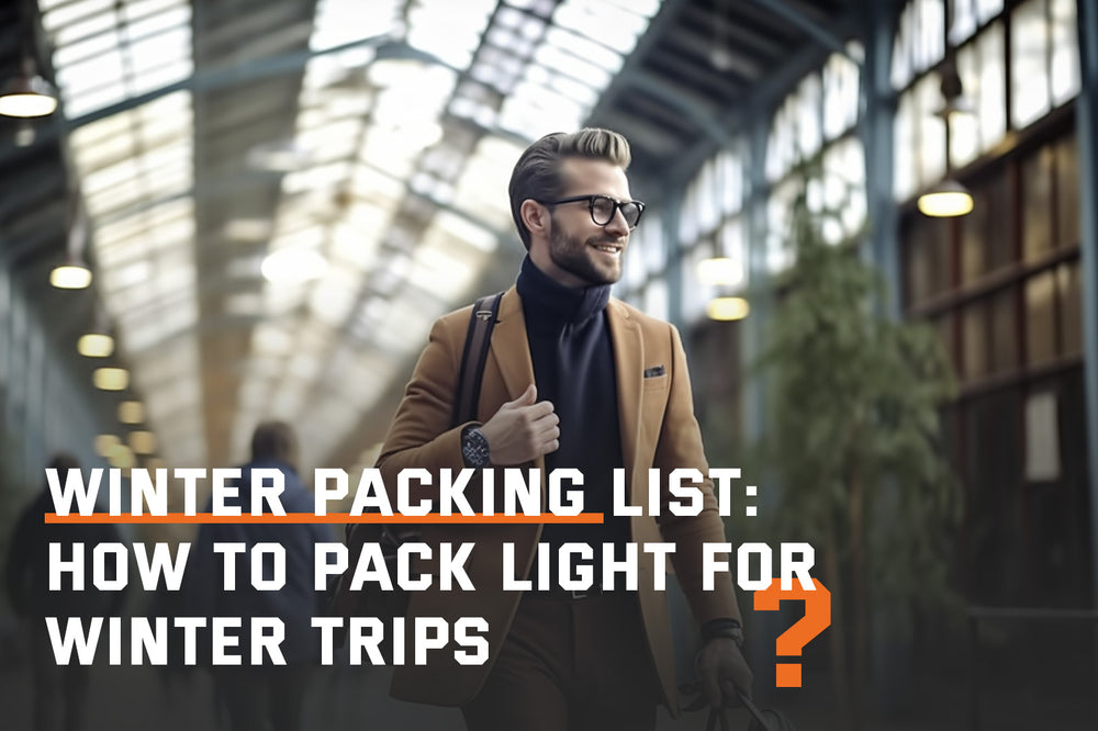 Packing Light Winter Winter Packing List: How to Pack Light for Winter Trips – SKYSPER